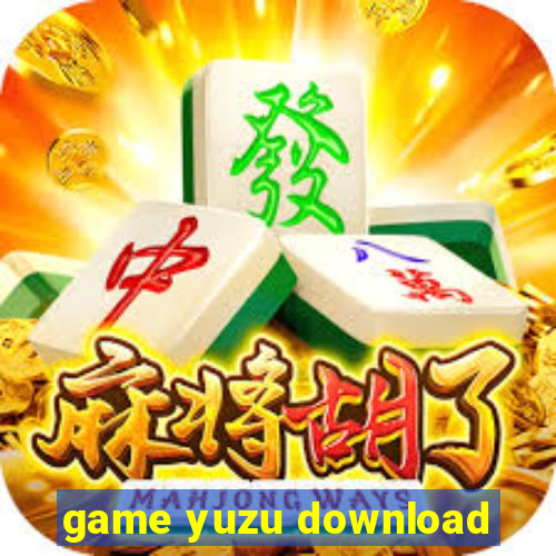 game yuzu download